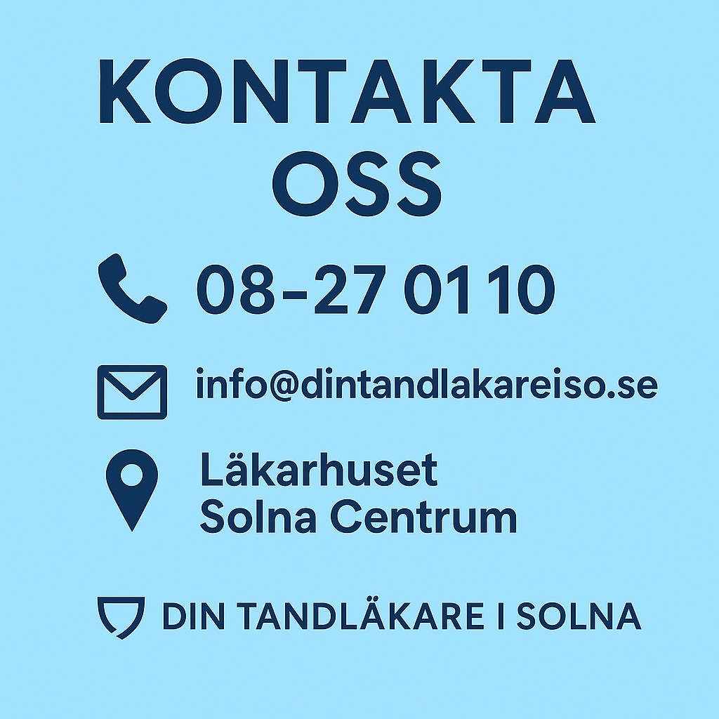 Banner med ljusblå bakgrund (#B7EAFB), mörkblå rubrik ‘Kontakta oss’, ikoner för telefon, e‑post och plats samt kontaktuppgifter: 08‑27 0110, info@dintandlakareisolna.se och Läkarhuset Solna Centrum. Logotypen ‘Din Tandläkare i Solna’ längst ner.