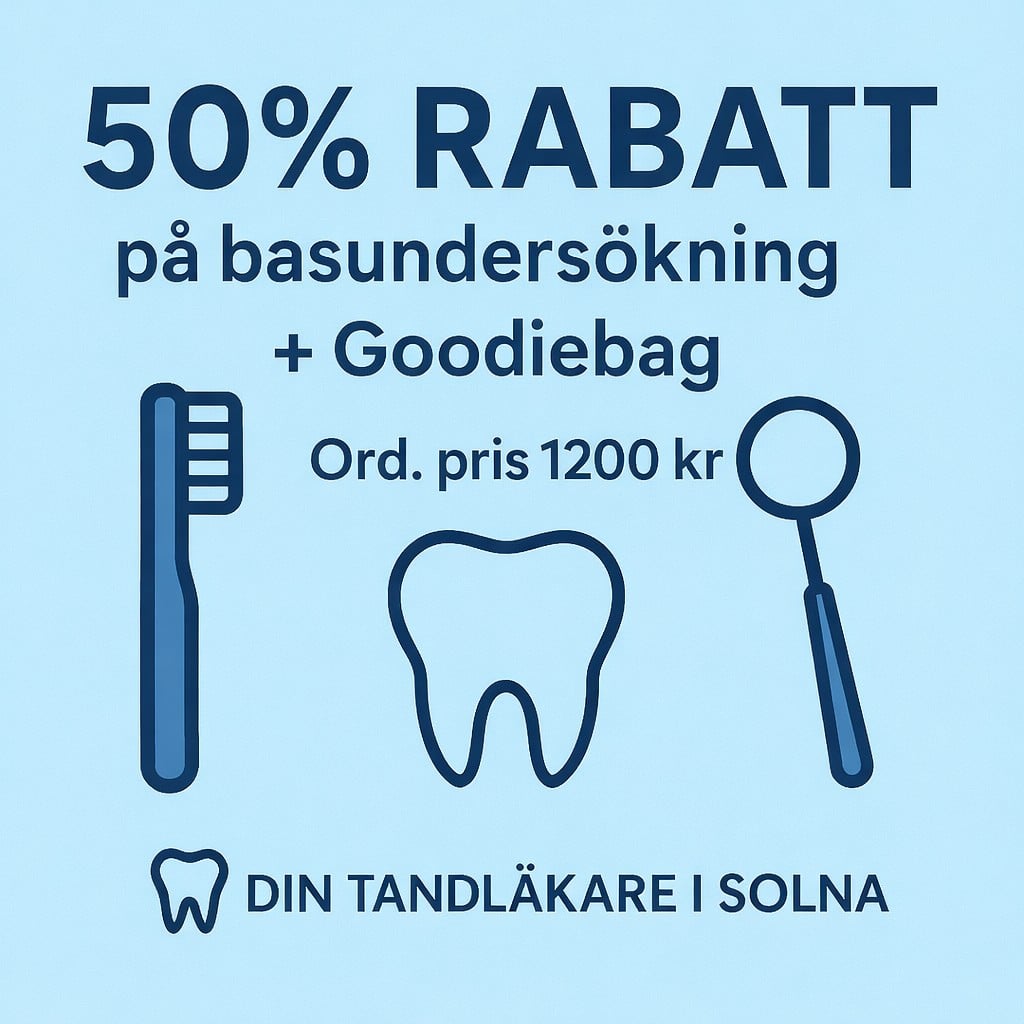 Tandläkare Solna erbjudande – 50 % rabatt på undersökning